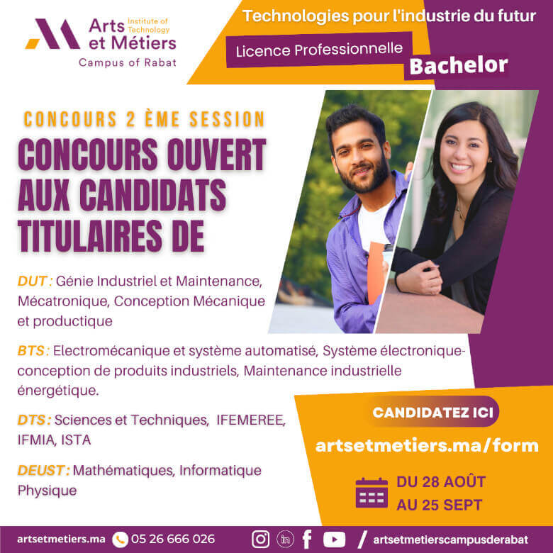 📣 Annonce d'ouverture des candidatures 📣 🎓Nous sommes ravis de vous informer que les candidatures pour la deuxième session du concours de la Licence Professionnelle / Bachelor en Technologies pour l'industrie du futur sont maintenant ouvertes ! 🎉 🎓Si vous êtes titulaire d'un DUT en Génie Industriel et Maintenance, Mécatronique, Conception Mécanique et productique, d'un BTS en Electromécanique et système automatisé, Système électronique-conception de produits industriels, Maintenance industrielle énergétique, d'un DTS en Sciences et Techniques, IFEMEREE, IFMIA, ISTA, ou encore d'un DEUST en Mathématiques, Informatique Physique, cette opportunité est faite pour vous ! 💼 🌟Places limitées, inscrivez-vous au concours du 28 Août au 25 Septembre. Ne manquez pas cette chance de vous spécialiser dans les technologies de l'industrie du futur en vous inscrivant dès maintenant via notre plateforme digitale via le lien : https://artsetmetiers.ma/form 📝 N'hésitez pas à partager cette publication avec votre réseau afin de permettre à d'autres candidats potentiels de saisir cette occasion unique de développer leurs compétences dans ce domaine en plein essor. 🌟